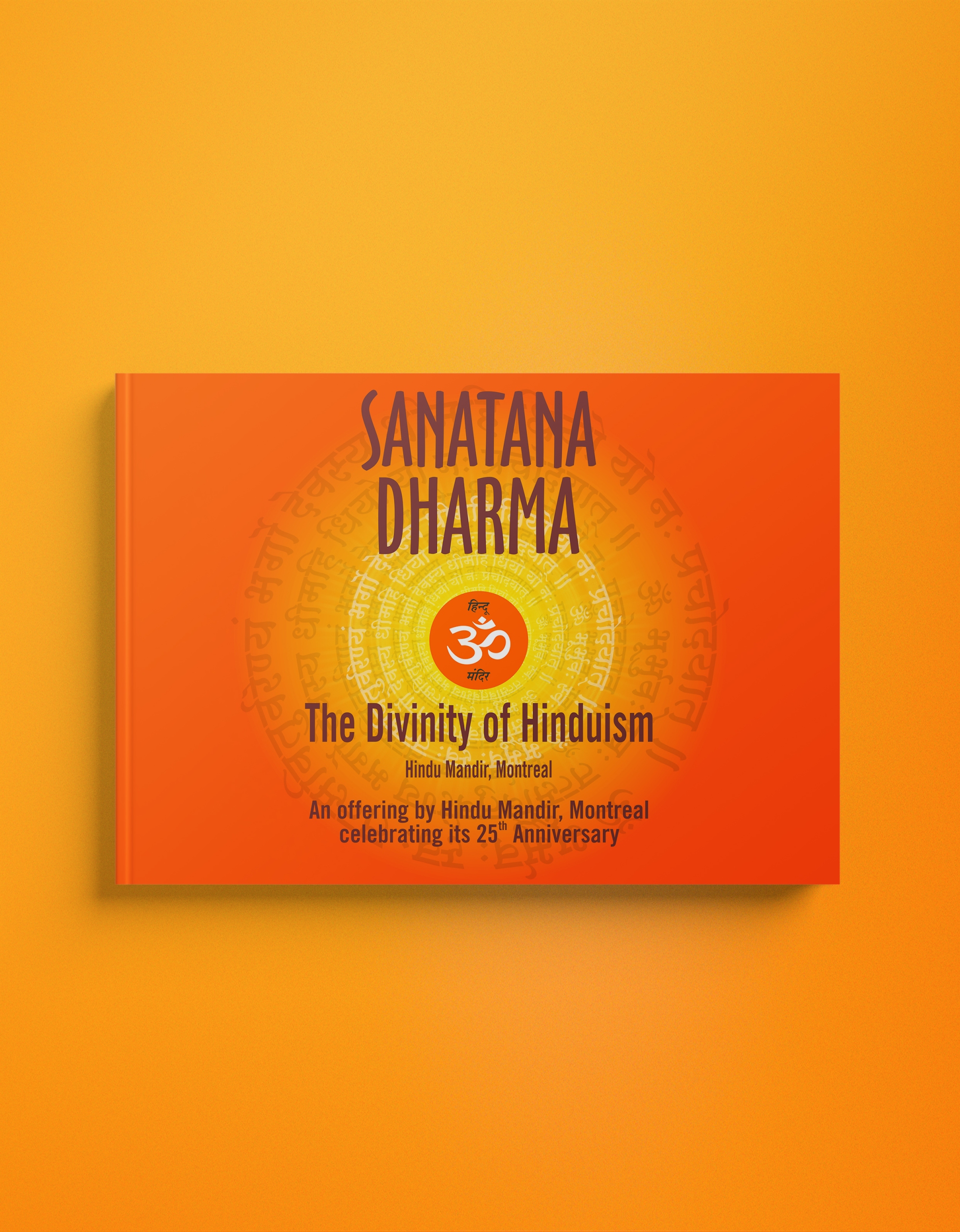 58. Sanatana Dharma - The Divinity of Hinduism, Hindu Mandir, Montreal