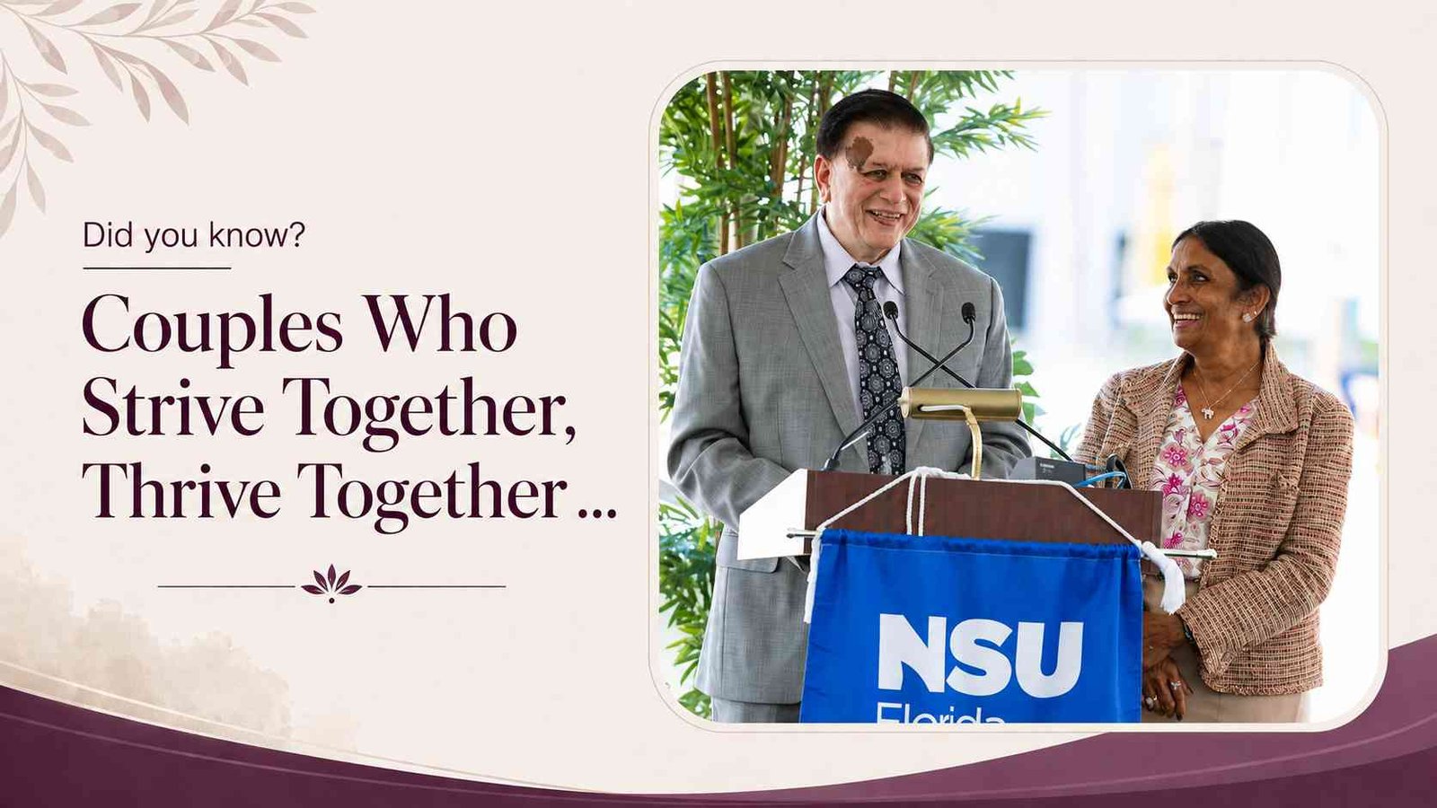 Did you know? Couples Who Strive Together, Thrive Together …